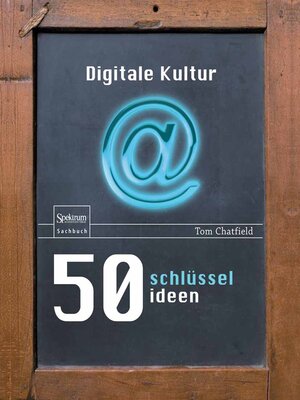 cover image of 50 Schlüsselideen Digitale Kultur